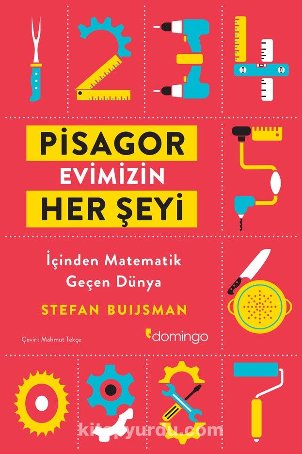 Pisagor Evimizin Her Şeyi & İçinden Matematik Geçen Dünya