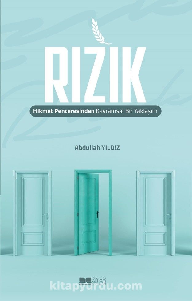 Rızık & Hikmet Penceresinden Kavramsal Bir Yaklaşım