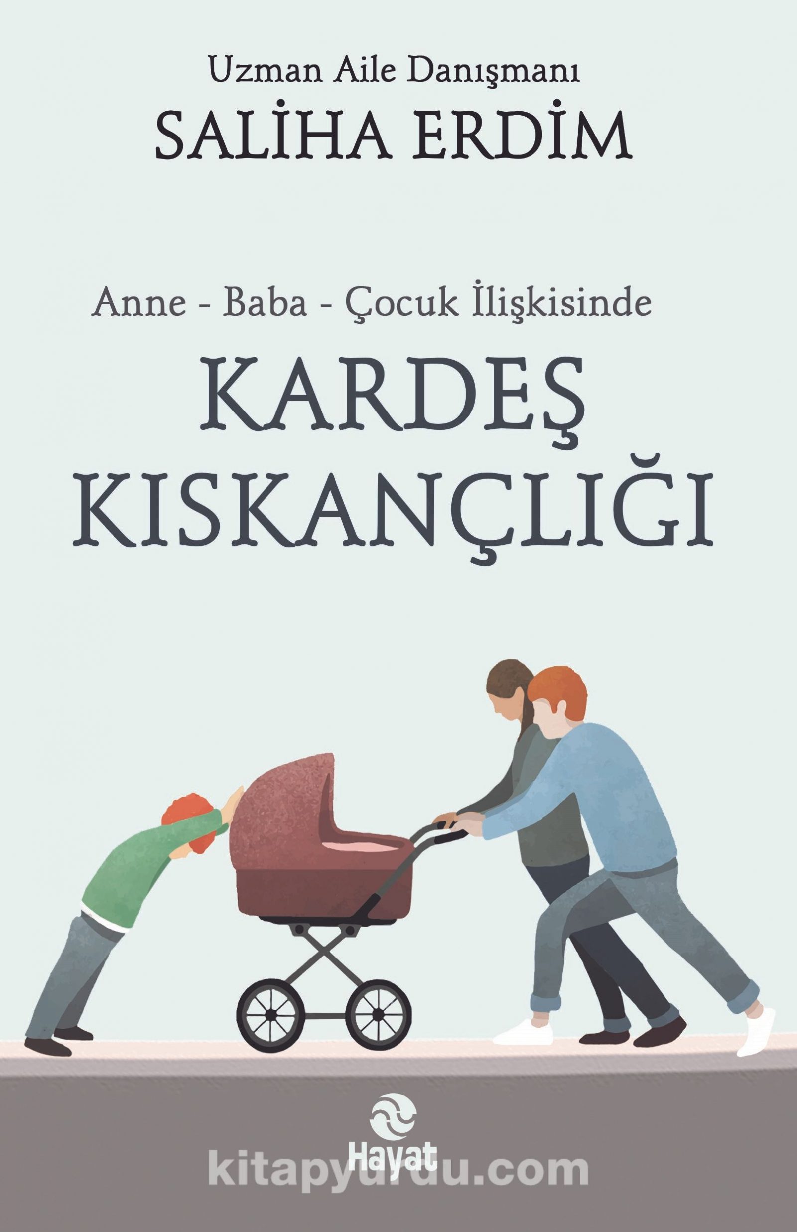 Anne Baba Çocuk İlişkisinde Kardeş Kıskançlığı