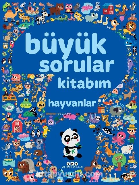 Büyük Sorular Kitabım - Hayvanlar