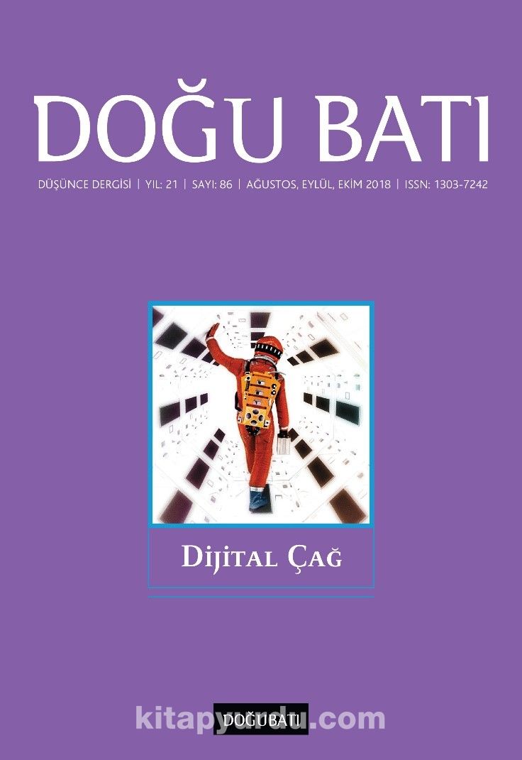 Doğu Batı Sayı:86 Ağustos-Eylül-Ekim 2018 (Üç Aylık Düşünce Dergisi)