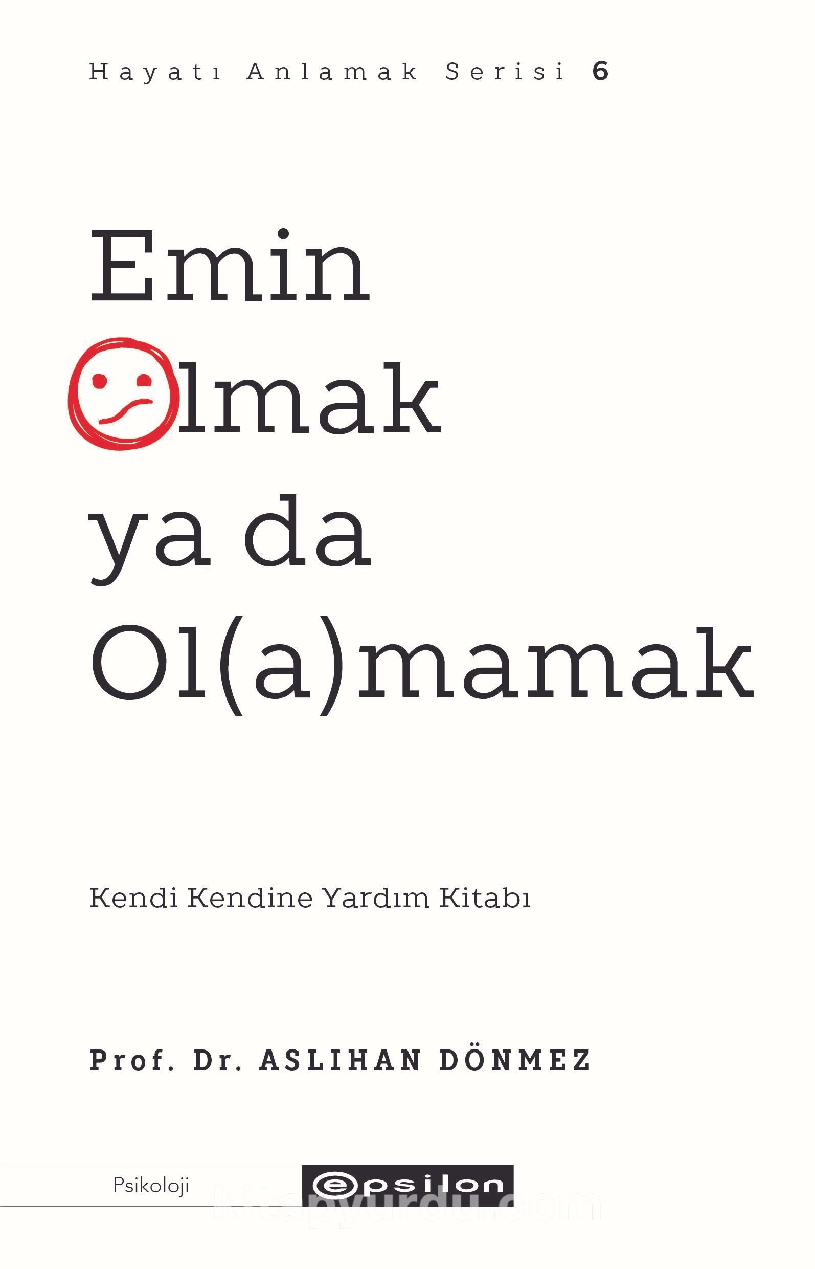 Emin Olmak ya da Ol(a)mamak