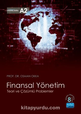 Finansal Yönetim & Teori ve Çözümlü Problemler