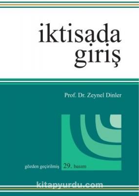 İktisada Giriş (Prof. Dr. Zeynel Dinler)