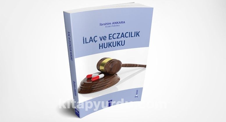 İlaç ve Eczacılık Hukuku