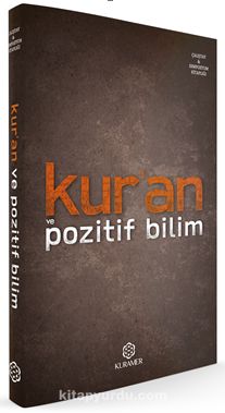 Kur’an ve Pozitif Bilim