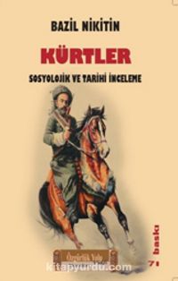 Kürtler & Sosyolojik ve Tarihi İnceleme