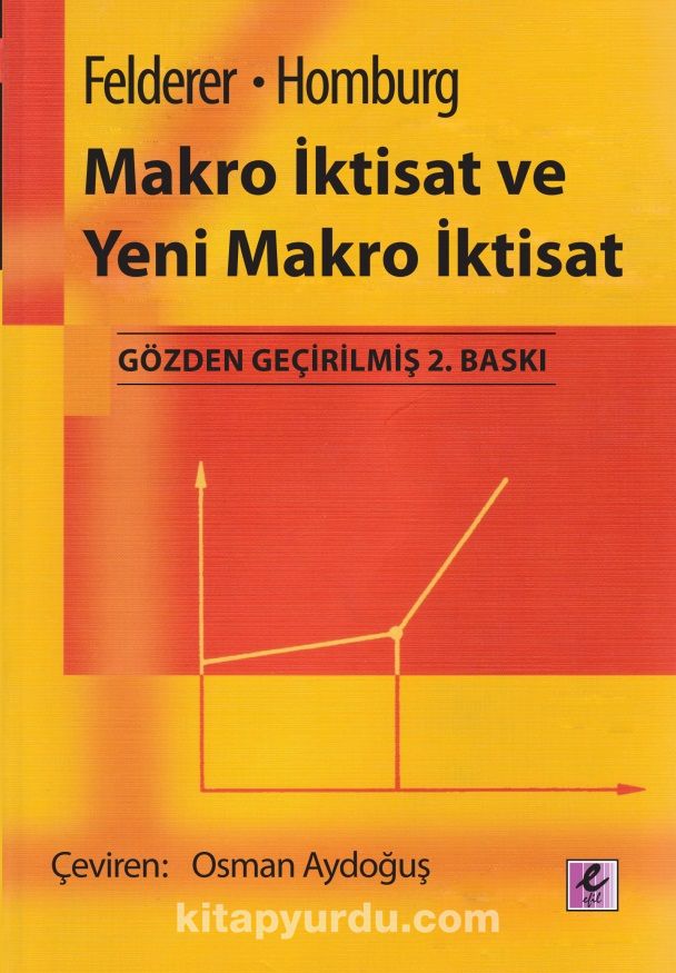 Makro İktisat ve Yeni Makro İktisat