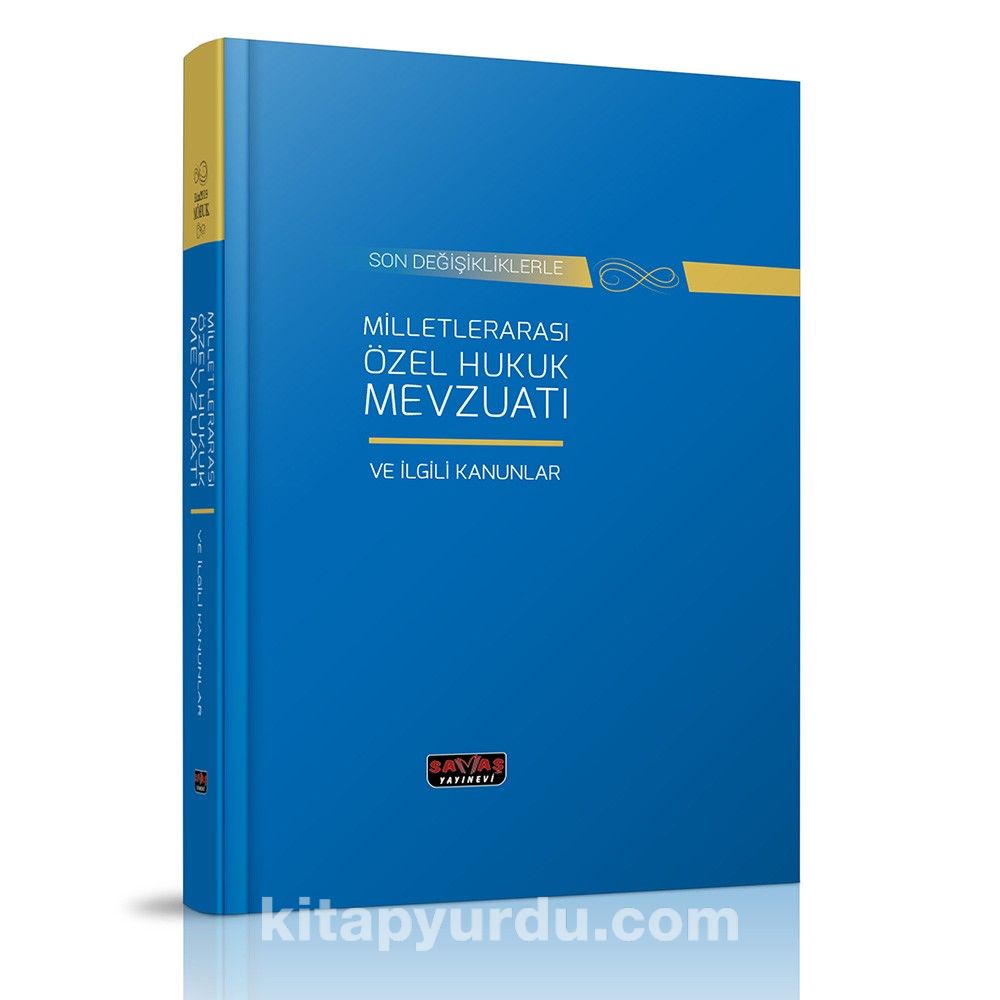 Milletlerarası Özel Hukuk Mevzuatı ve İlgili Kanunlar