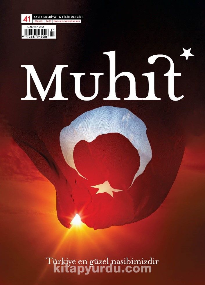 Muhit Aylık Edebiyat Fikir Dergisi Sayı:41 Mayıs 2023