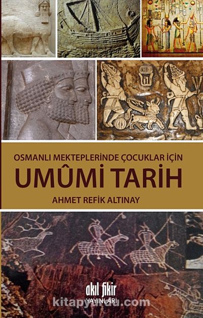 Osmanlı Mekteplerinde Çocuklar İçin Umumi Tarih