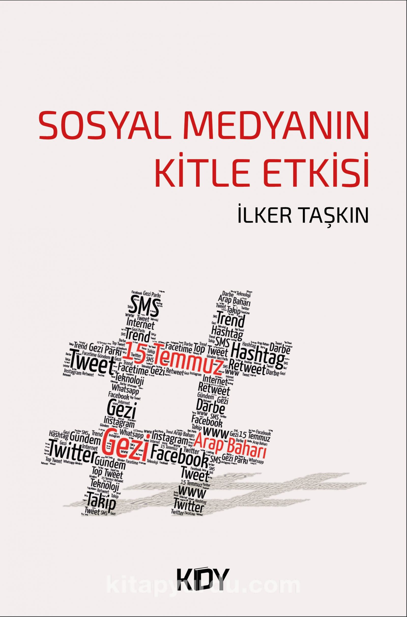 Sosyal Medyanın Kitle Etkisi