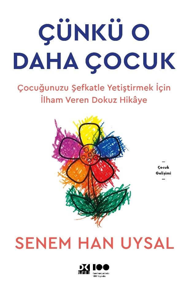 Çünkü O Daha Çocuk