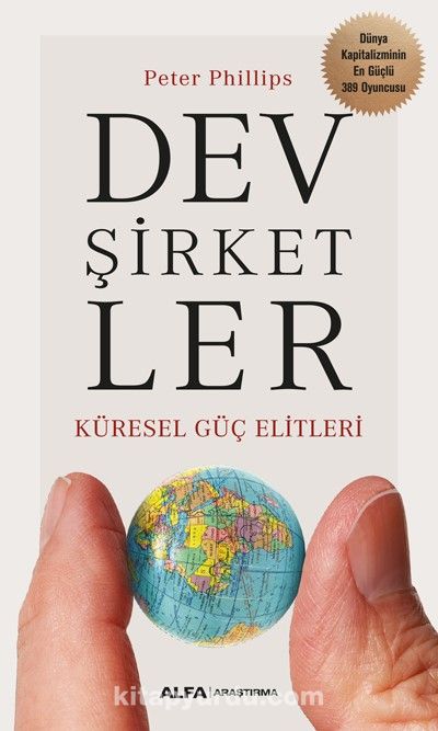 Dev Şirketler & Küresel Güç Elitleri