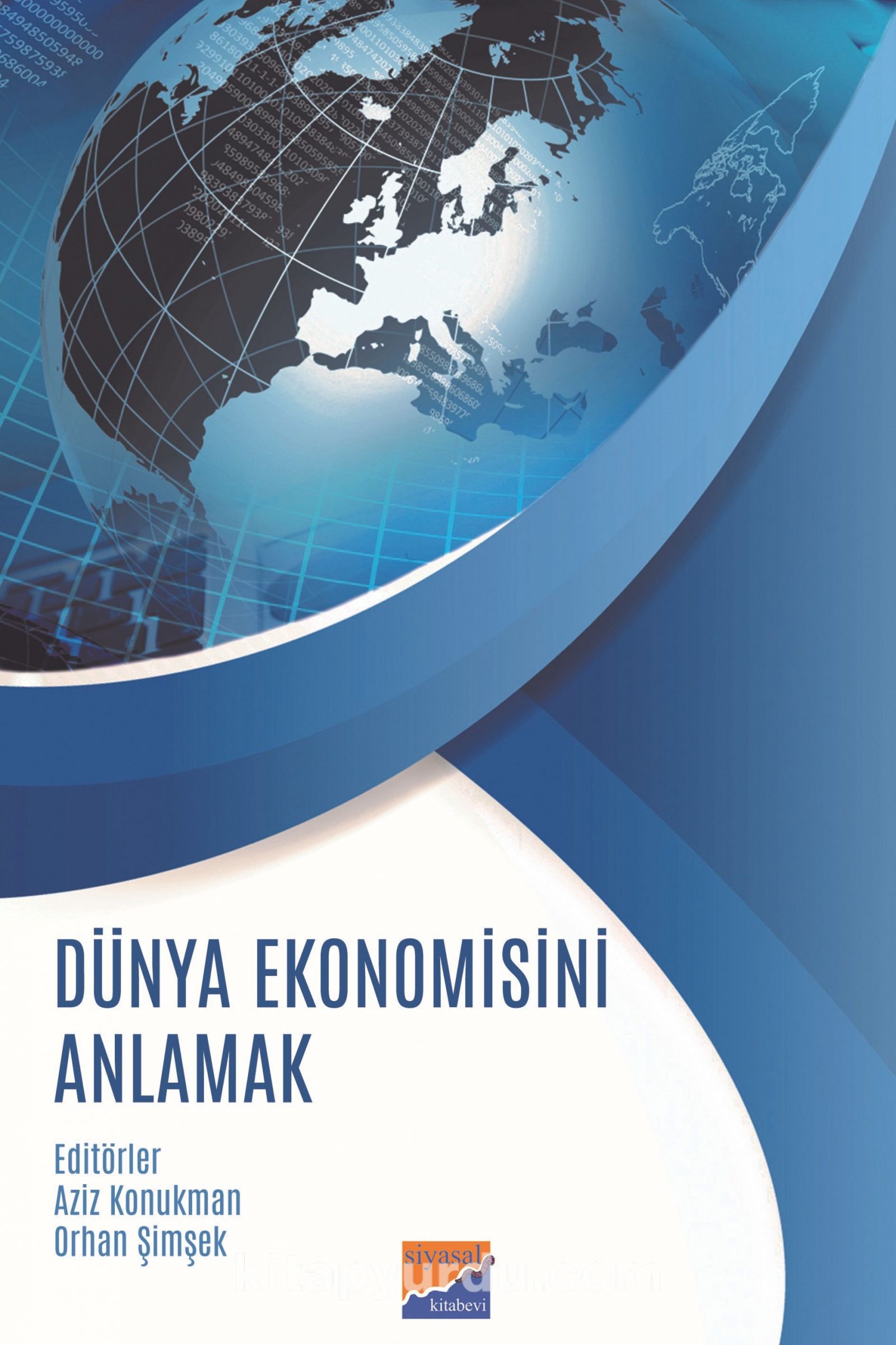 Dünya Ekonomisini  Anlamak