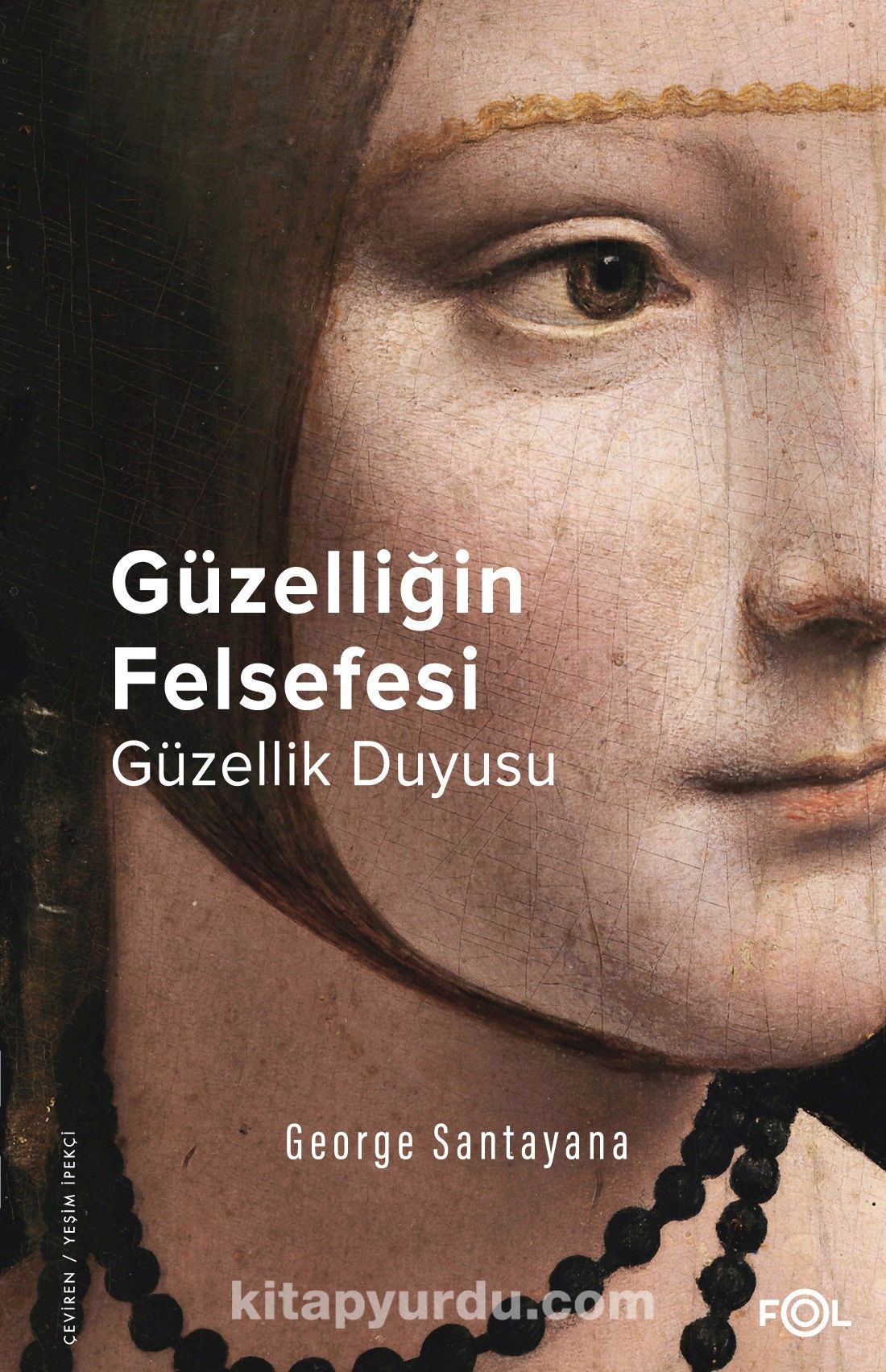 Güzelliğin Felsefesi  & Güzellik Duyusu