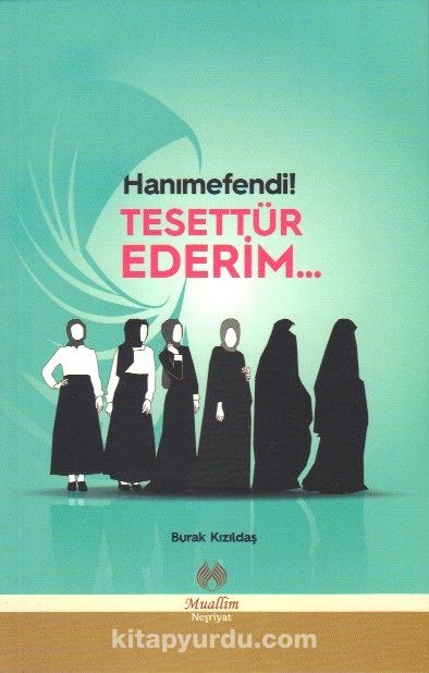 Hanımefendi Tesettür Ederim