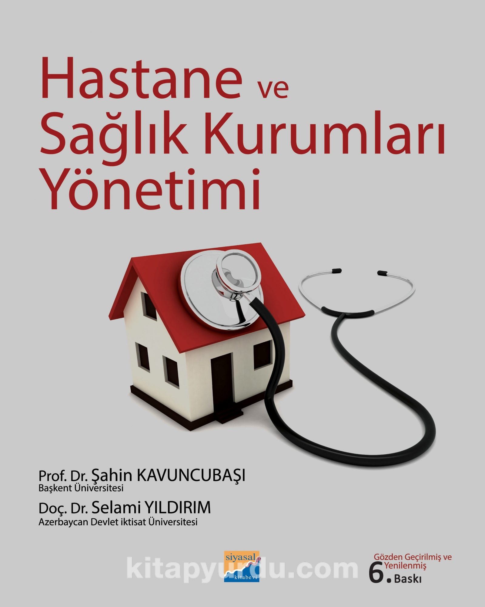 Hastane ve Sağlık Kurumları Yönetimi