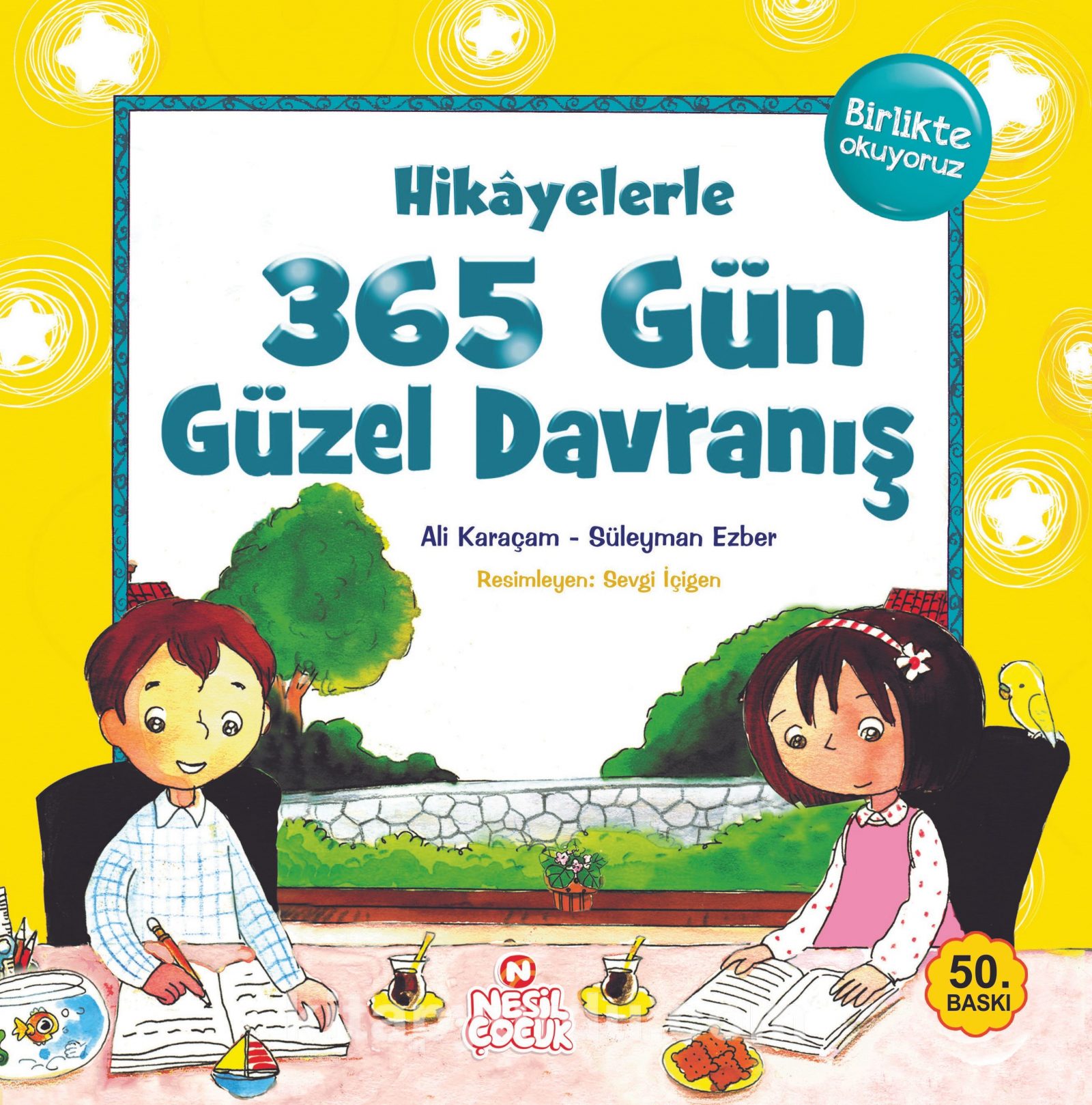 Hikayelerle 365 Gün Güzel Davranış