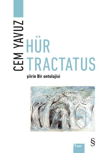 Hür Tractatus & Şiirin Bir Ontolojisi