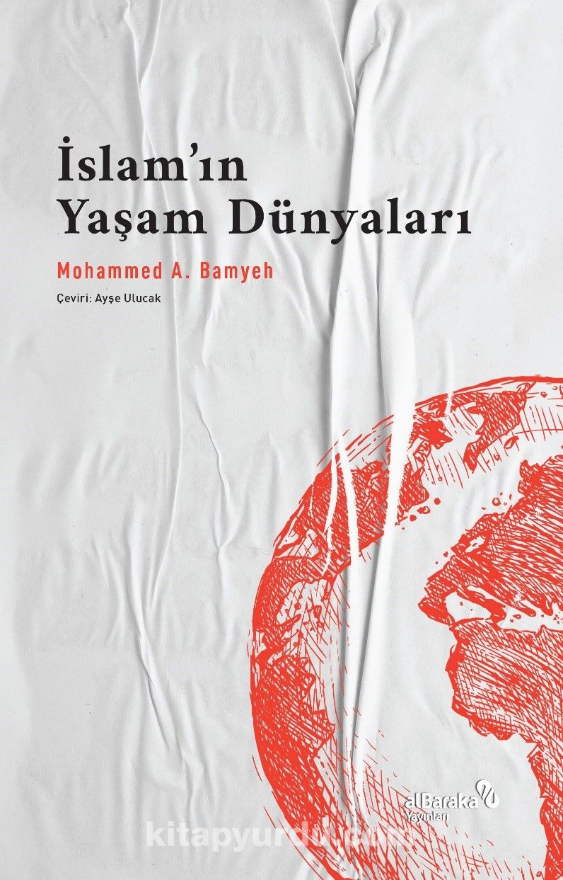 İslam’ın Yaşam Dünyaları