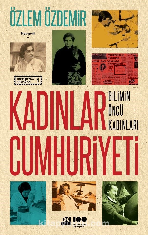 Kadınlar Cumhuriyeti & Bilimin Öncü Kadınları