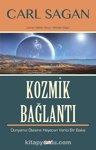 Kozmik Bağlantı & Dünyamız Ötesine Heyecan Verici Bir Bakış