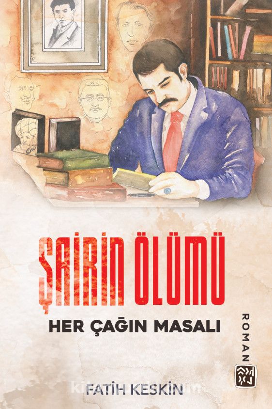 Şairin Ölümü (Her Çağın Masalı)