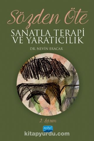 Sözden Öte & Sanatta Terapi ve Yaratıcılık