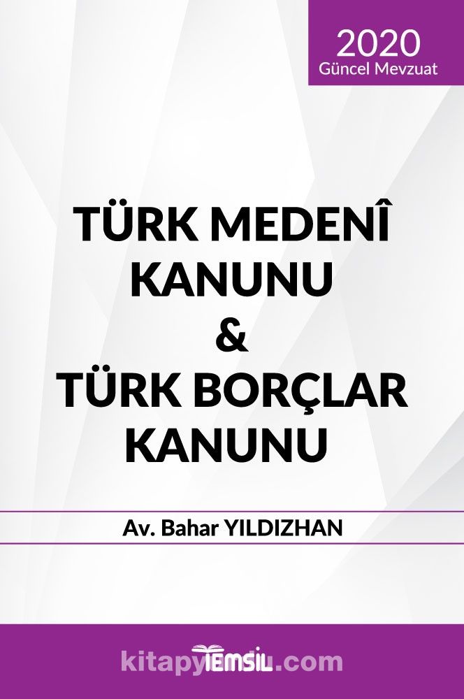 Türk Medeni Kanunu & Türk Borçlar Kanunu