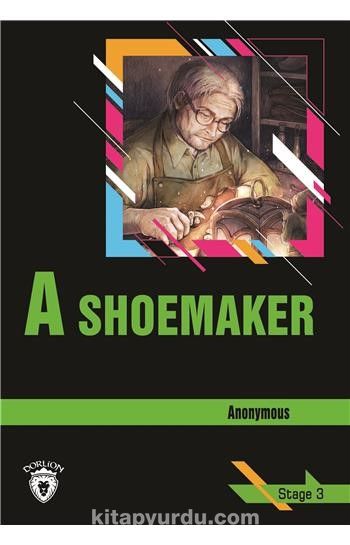 A Shoemaker / Stage 3 (İngilizce Hikaye)