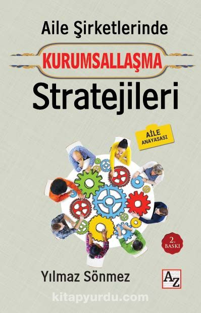 Aile Şirketlerinde Kurumsallaşma Stratejileri