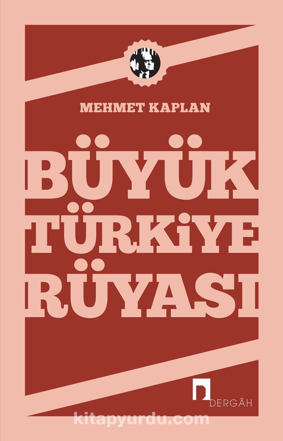 Büyük Türkiye Rüyası