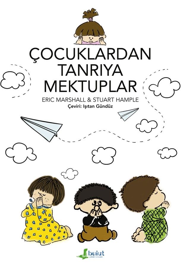 Çocuklardan Tanrıya Mektuplar