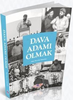 Dava Adamı Olmak