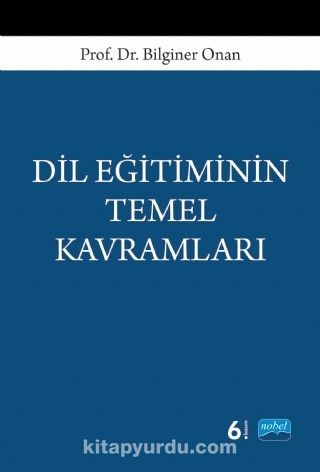 Dil Eğitiminin Temel Kavramları