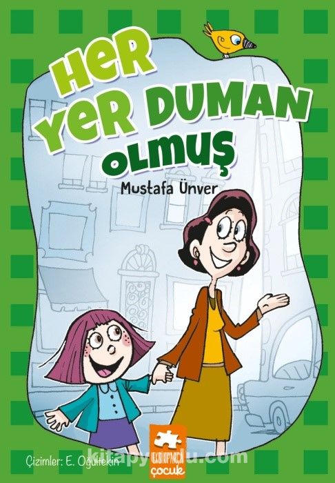 Her Yer Duman Olmuş