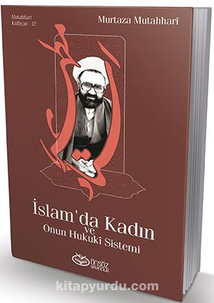 İslam’da Kadın ve Onun Hukuki Sistemi