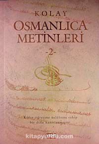 Kolay Osmanlıca Metinleri -2