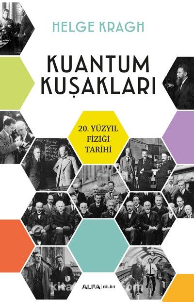 Kuantum Kuşakları & 20. Yüzyıl Fiziği Tarihi