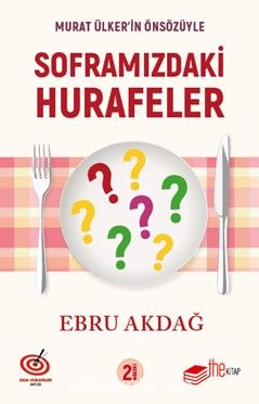 Soframızdaki Hurafeler