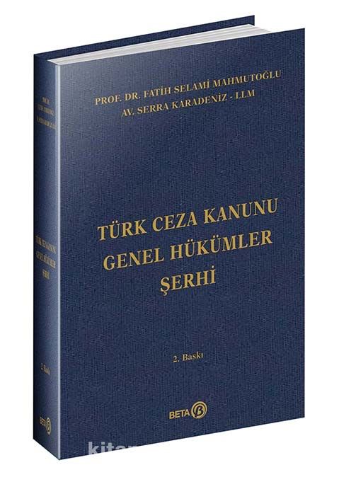 Türk Ceza Kanunu Genel Hükümler Şerhi