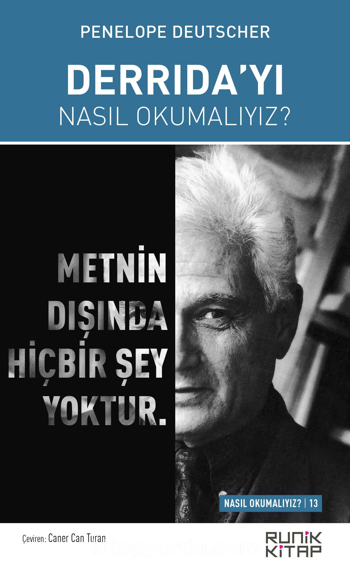 Derrida’yı Nasıl Okumalıyız?