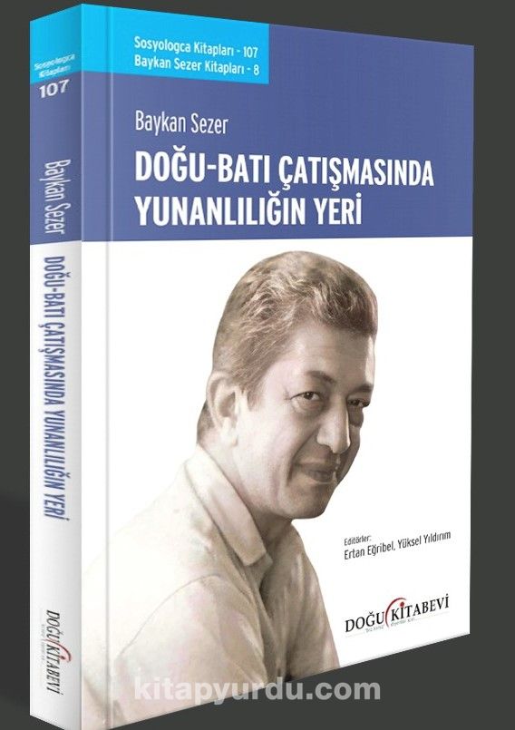 Doğu Batı Çatışmasında Yunanlılığın Yeri