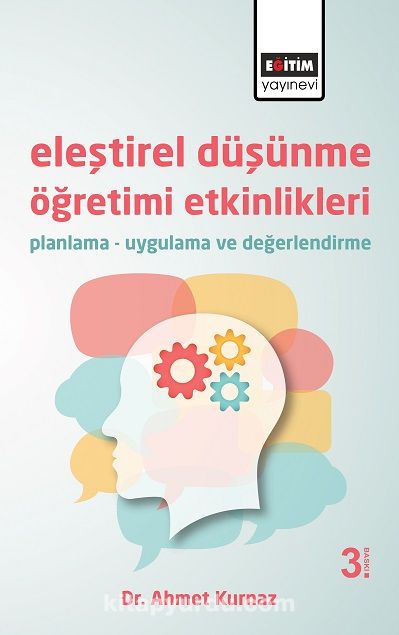 Eleştirel Düşünme Öğretimi Etkinlikleri & Planlama - Uygulama ve Değerlendirme