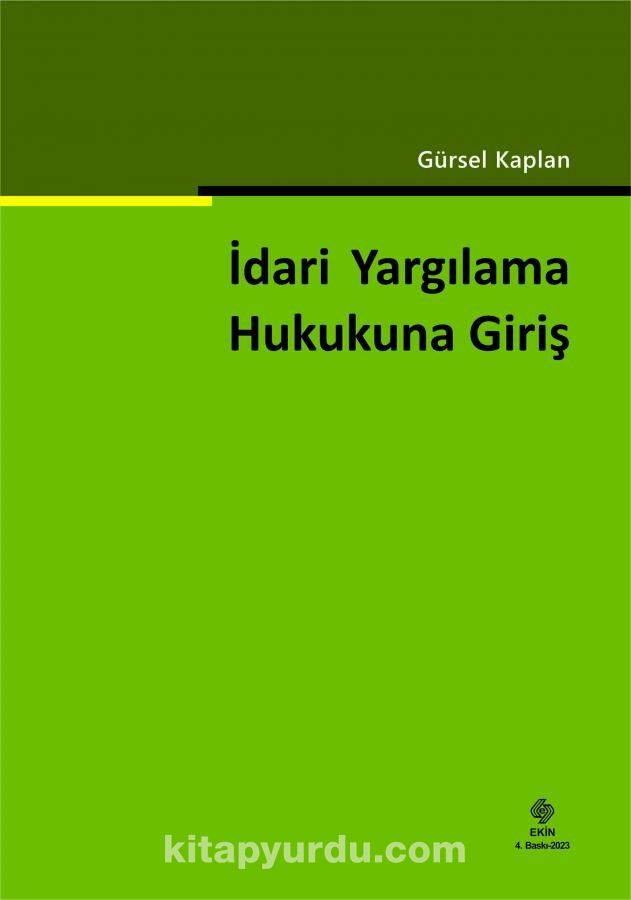 İdari Yargılama Hukukuna Giriş