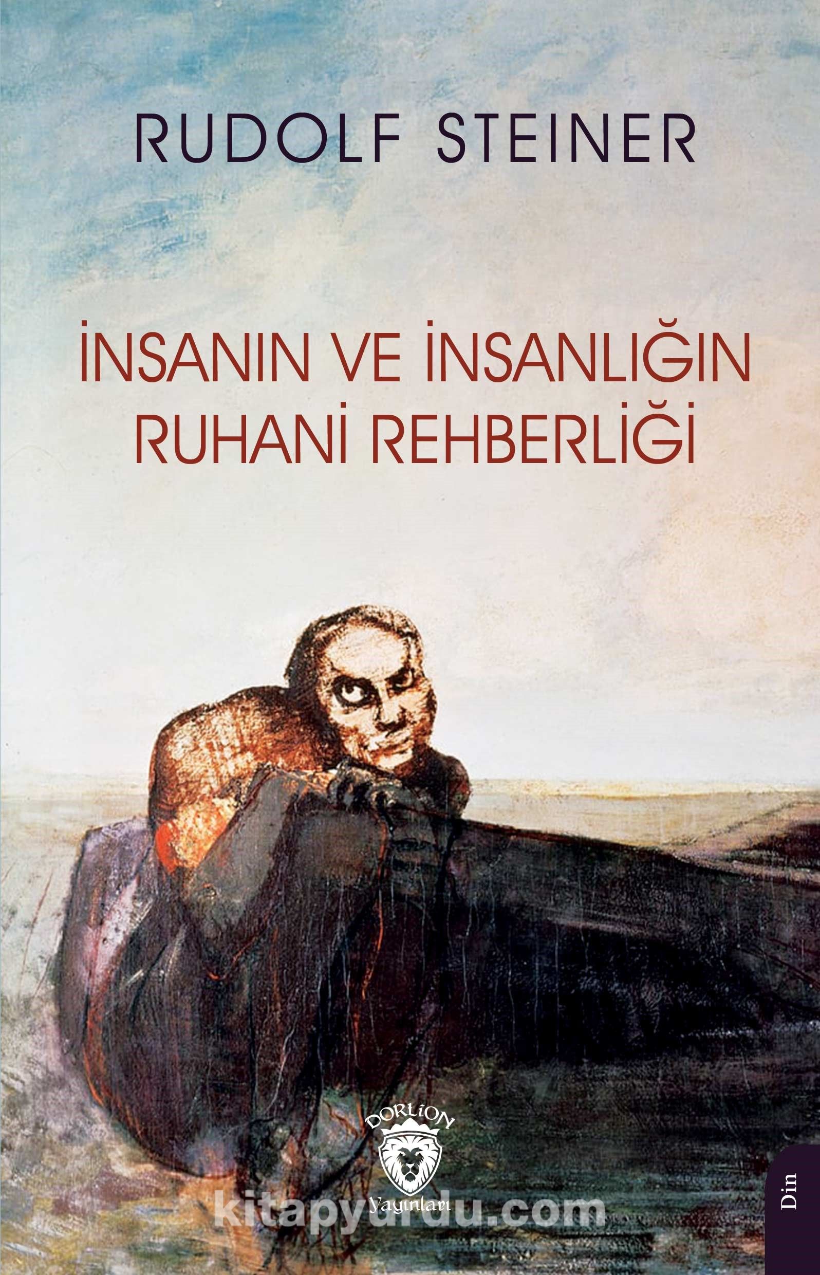 İnsanın ve İnsanlığın Ruhani Rehberliği