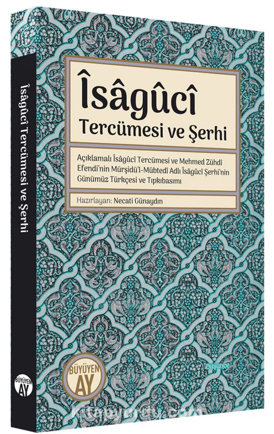 İsaguci Tercümesi ve Şerhi