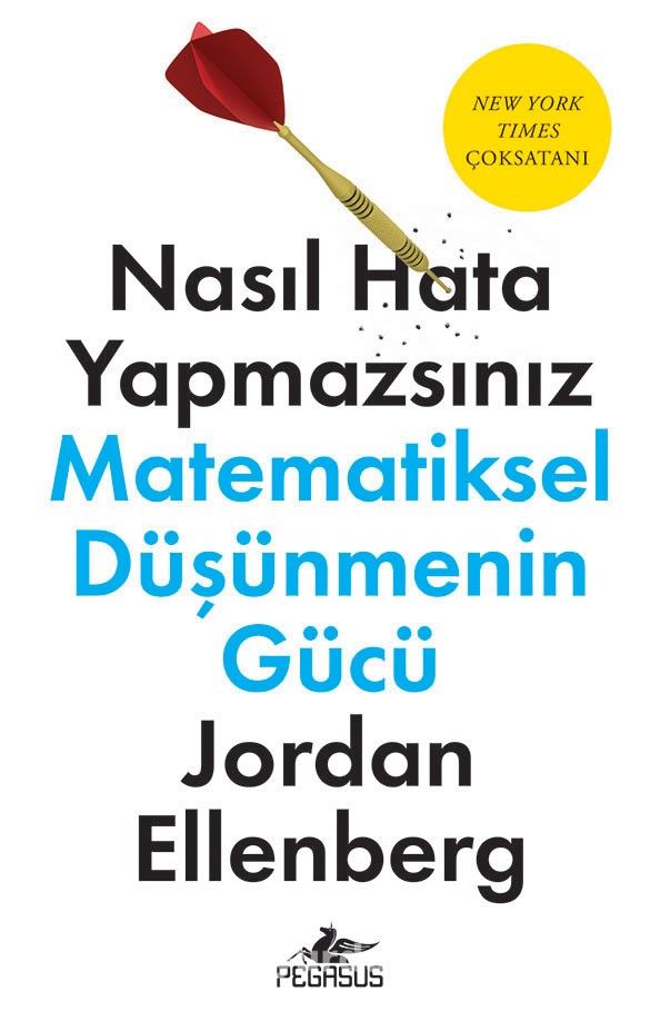 Nasıl Hata Yapmazsınız: Matematiksel Düşünmenin Gücü