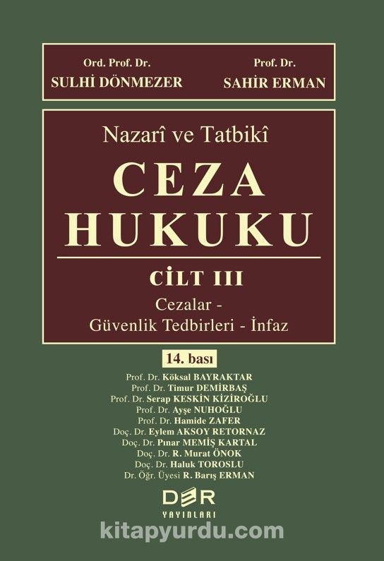 Nazari ve Tatbiki Ceza Hukuku (Cilt 3)